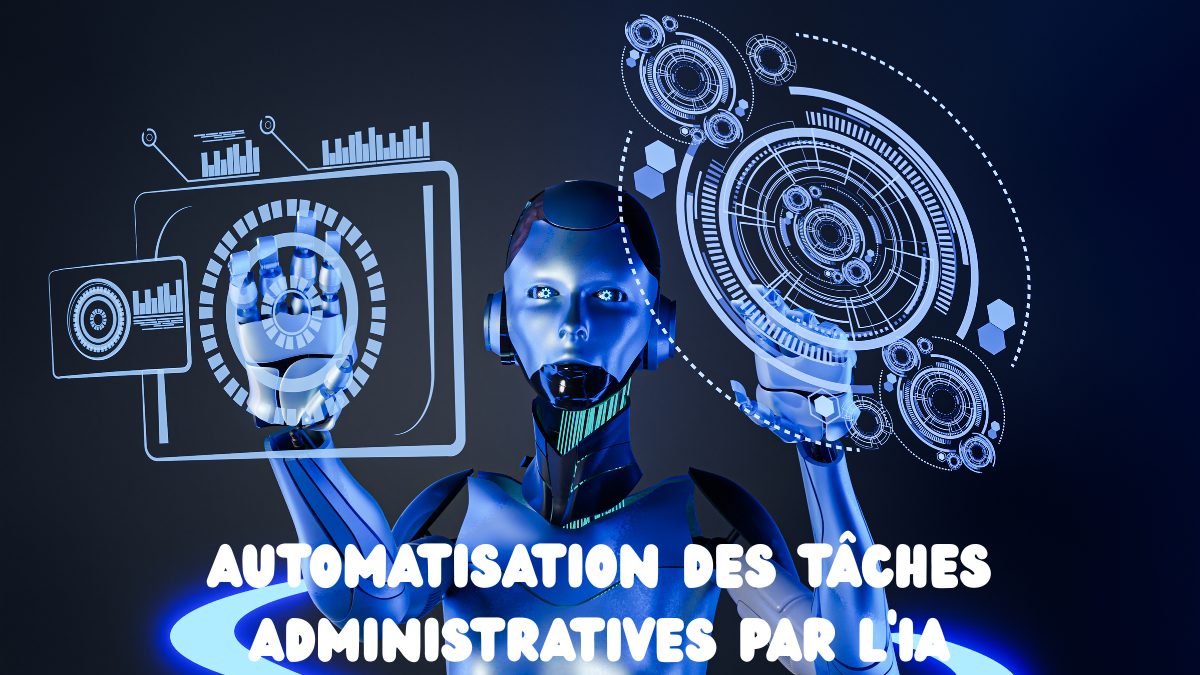 automatisation des tâches administratives par l'IA