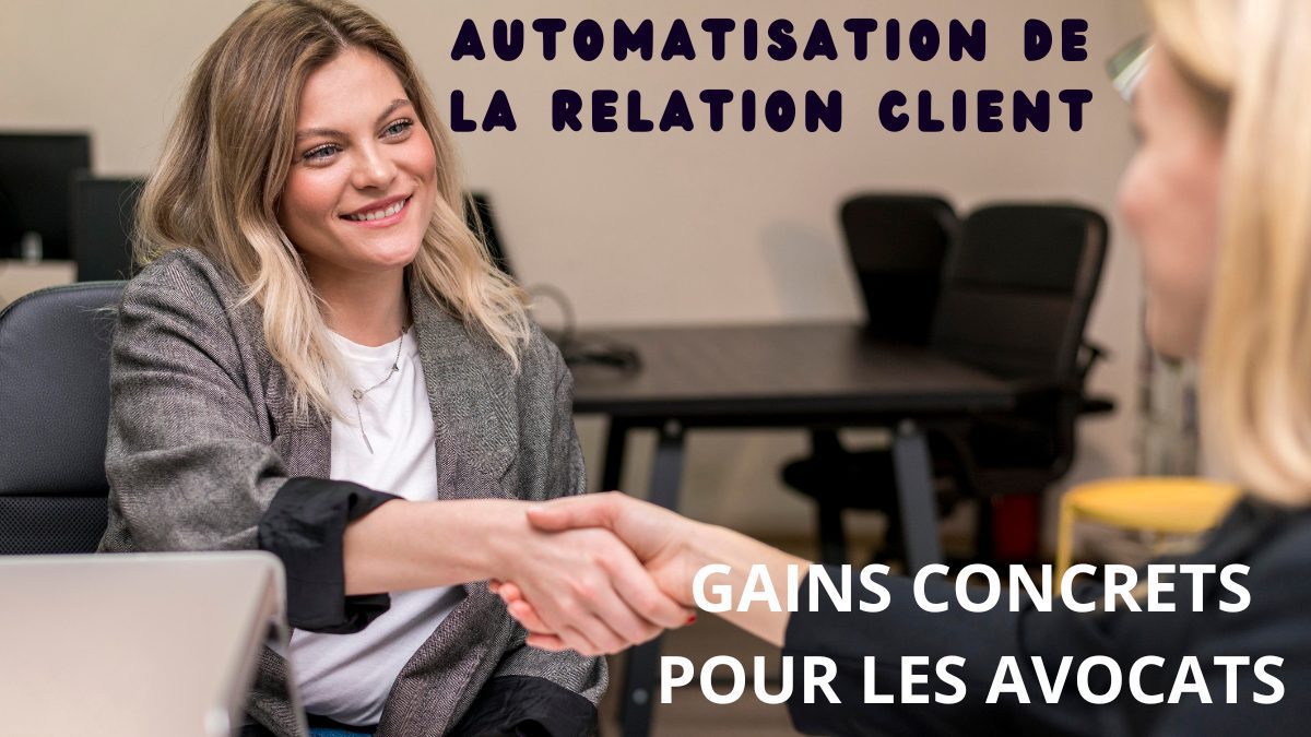 automatisation de la relation client avocats