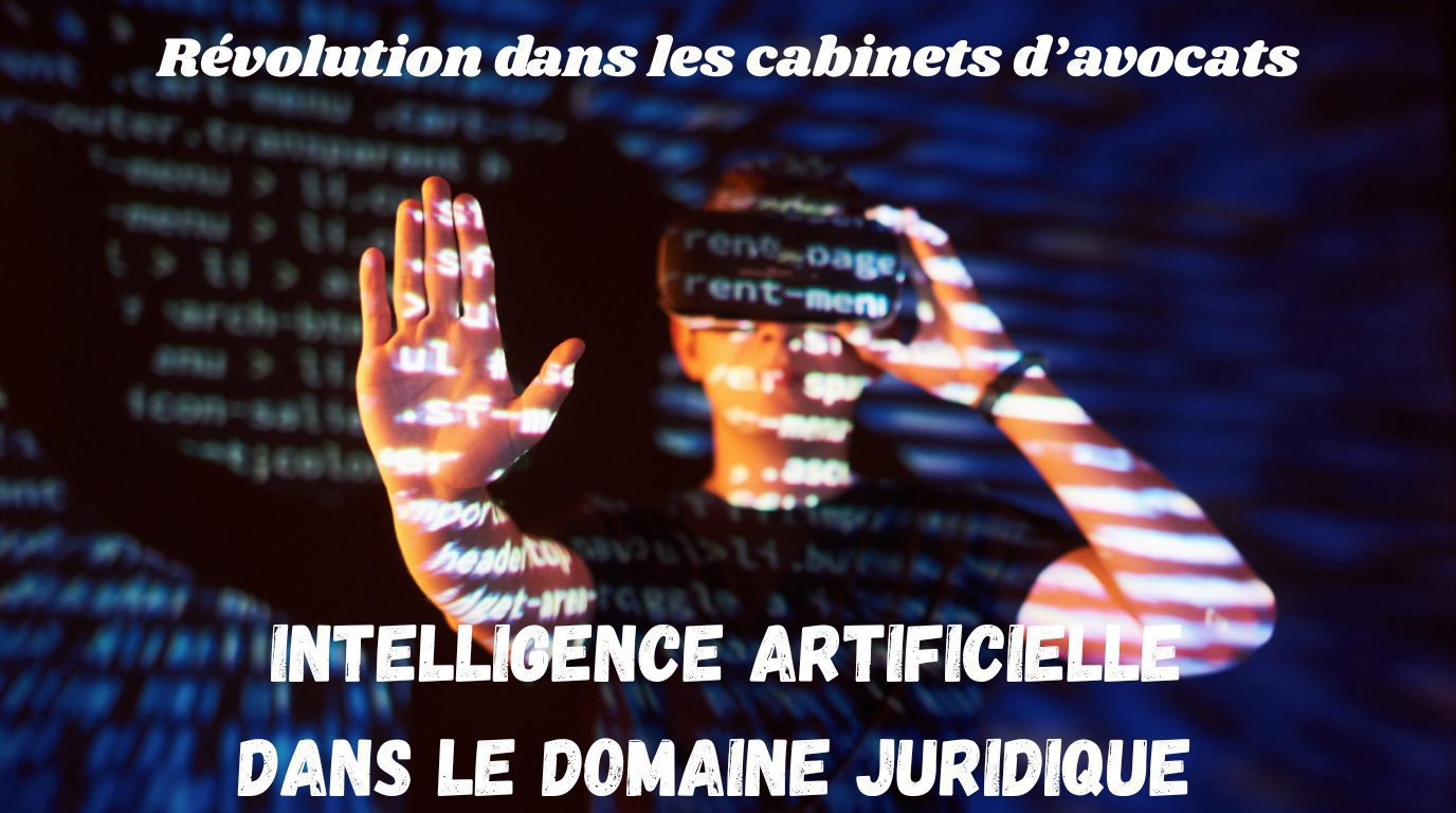 intelligence artificielle dans le domaine juridique intelligence artificielle dans le domaine juridique